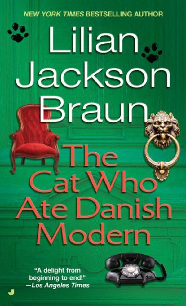 Cover Art for 9781101219348, The Cat Who Ate Danish Modern by Lilian Jackson Braun