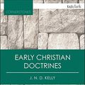 Cover Art for 9780567658777, Early Christian Doctrines by J.N.D. Kelly
