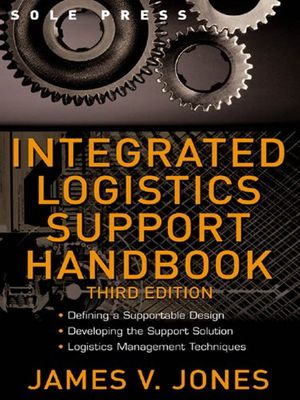 Cover Art for B000MAHBQE, Integrated Logistics Support Handbook (McGraw-Hill Logistics Series) by James V. Jones