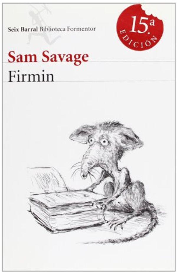 Cover Art for 9788432228247, Firmin by Sam Savage