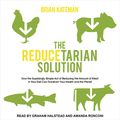 Cover Art for 9781515986577, The Reducetarian Solution by Brian Kateman