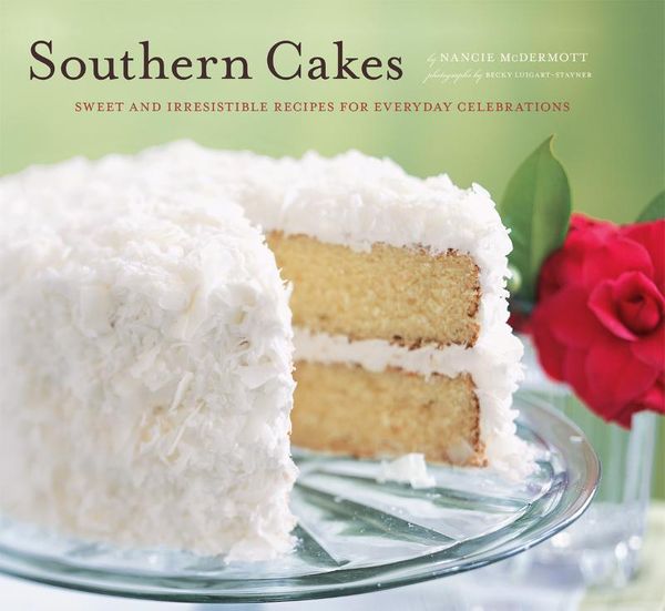 Cover Art for 9781452112824, Southern Cakes by Nancie McDermott