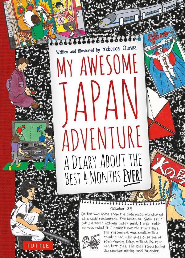 Cover Art for 9784805312162, My Awesome Japan Adventure by Rebecca Otowa