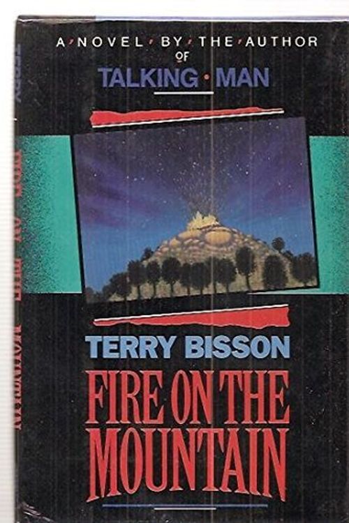 Cover Art for 9781557100146, Fire on the Mountain by Terry Bisson