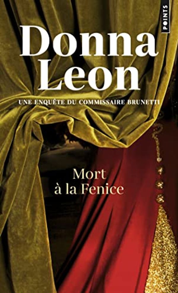 Cover Art for B0BGKDSMWQ, Mort à la Fenice by Donna Leon