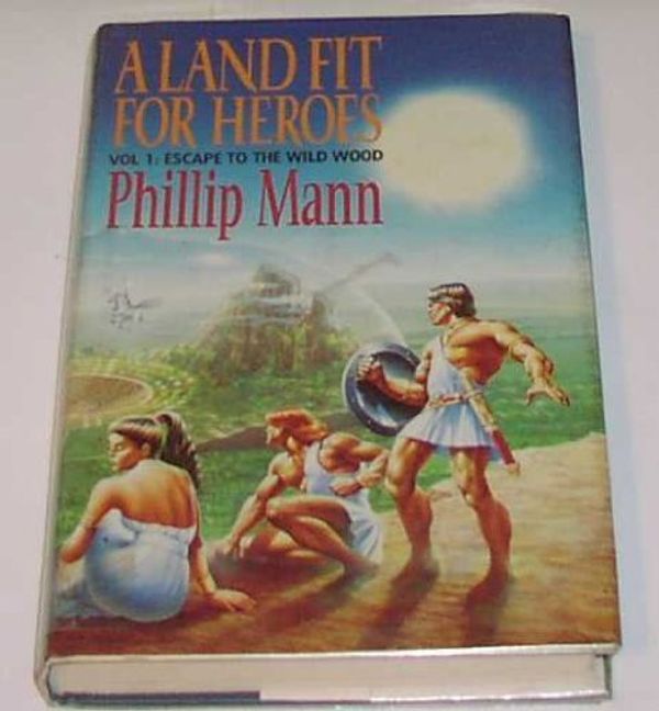 Cover Art for 9780575055155, Escape to the Wild Wood by Phillip Mann