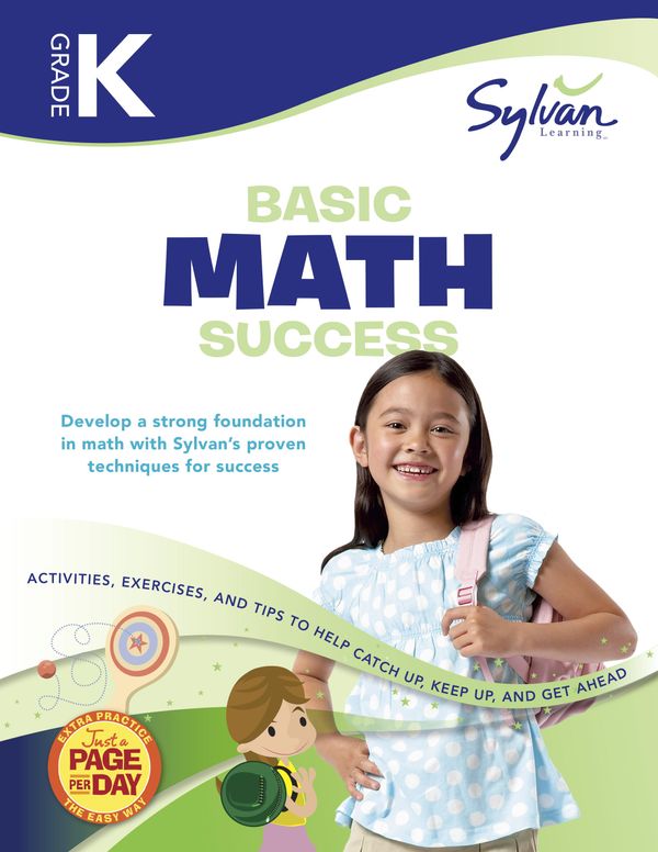 Cover Art for 9780375430329, Kindergarten Basic Math Success (Sylvan Workbooks) by Sylvan Learning