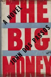 Cover Art for B000WXMBKW, The Big Money by Passos John Dos
