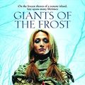 Cover Art for 9780732274061, Giants of the Frost by Kim Wilkins