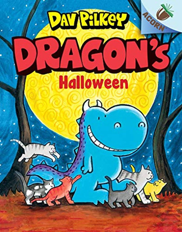 Cover Art for 9781338347494, Dragon's Halloween: An Acorn Book (Dragon #4) by Dav Pilkey
