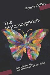 Cover Art for 9798610486642, The Metamorphosis: New Edition - The Metamorphosis by Franz Kafka by Kafka, Franz, Publishing, AE4QS