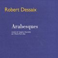 Cover Art for 9782715228719, Arabesques by Robert Dessaix