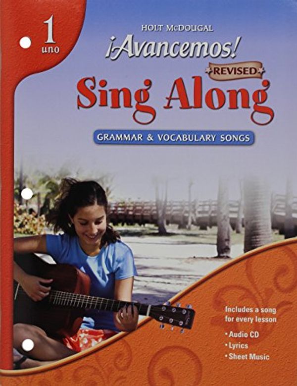 Cover Art for 9780618776801, ¡avancemos!: Sing-Along Grammar & Vocabulary Songs Audio CD with Booklet Levels 1a/1b/1 by McDougal Littel