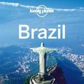 Cover Art for 9781743218068, Lonely Planet Brazil by Lonely Planet, Regis St Louis, Gary Chandler, Gregor Clark, Bridget Gleeson, John Noble, Kevin Raub, Paul Smith