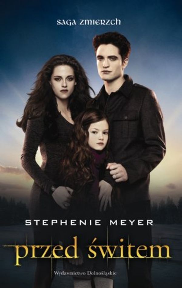 Cover Art for 9788324594313, Przed świtem by Stephenie Meyer