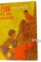 Cover Art for 9780689703270, Five Fall Into Adventure by Enid Blyton