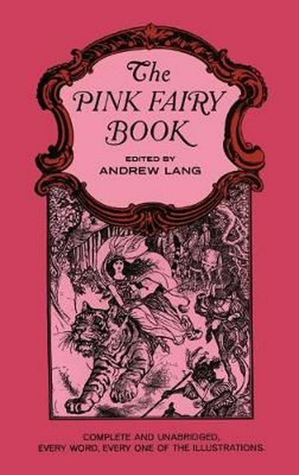 Cover Art for 9780486469669, The Pink Fairy Book by Andrew Lang