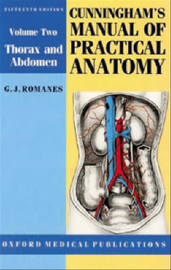 Cover Art for 9780192631398, Cunningham's Manual of Practical Anatomy: Thorax and Abdomen v. 2 by G. J. Romanes