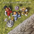 Cover Art for 9780385729918, Akiko and the Great Wall of Trudd by Mark Crilley