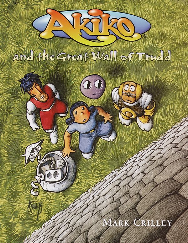 Cover Art for 9780385729918, Akiko and the Great Wall of Trudd by Mark Crilley