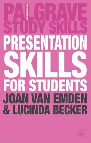 Cover Art for 9781403913463, Presentation Skills for Students by Van Emden J.; Becker L.