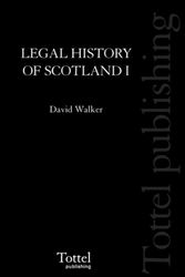 Cover Art for 9781845927455, Legal History of Scotland Volume I by David M Walker