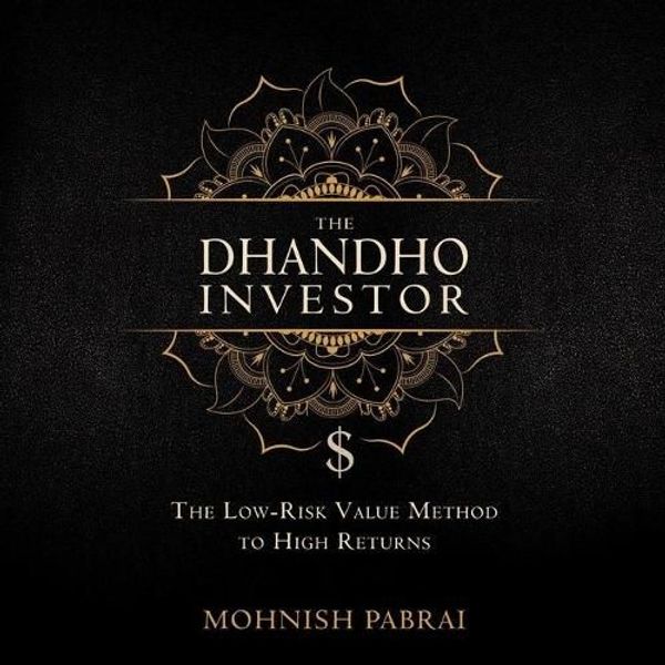 Cover Art for 9798200581719, The Dhandho Investor: The Low-Risk Value Method to High Returns by Mohnish Pabrai