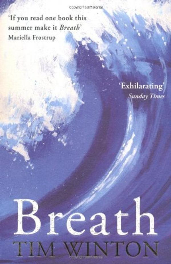 Cover Art for B011T73OXM, Breath by Tim Winton (1-May-2009) Paperback by 