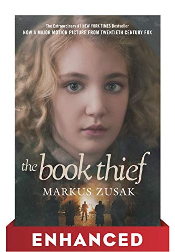 Cover Art for B00GCE3TCE, The Book Thief: Enhanced Movie Tie-in Edition by Markus Zusak