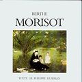 Cover Art for 9782884530026, Berthe Morisot (Literature: collection polychrome) (French Edition) by Philippe Huisman