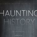 Cover Art for 9781503602373, Haunting HistoryFor a Deconstructive Approach to the Past by Ethan Kleinberg