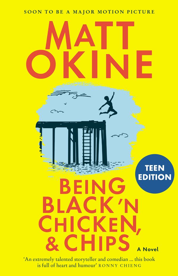 Cover Art for 9780734420671, Being Black 'n Chicken, and Chips by Matt Okine