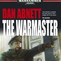 Cover Art for 9781849705301, The Warmaster by Dan Abnett