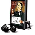 Cover Art for 9781433268564, Jeeves in the Offing by P G. Wodehouse