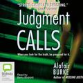 Cover Art for 9781740947794, Judgment Calls by Alafair Burke