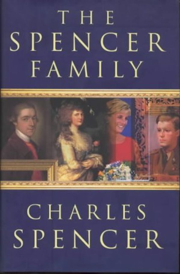 Cover Art for 9780670883233, The Spencer Family by Charles Spencer