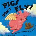 Cover Art for 9781577555162, Pigs Don't Fly by Jackie French