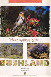 Cover Art for 9780730954194, Managing Your Bushland by B. M. J. Hussey