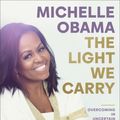 Cover Art for 9780593237465, The Light We Carry by Michelle Obama