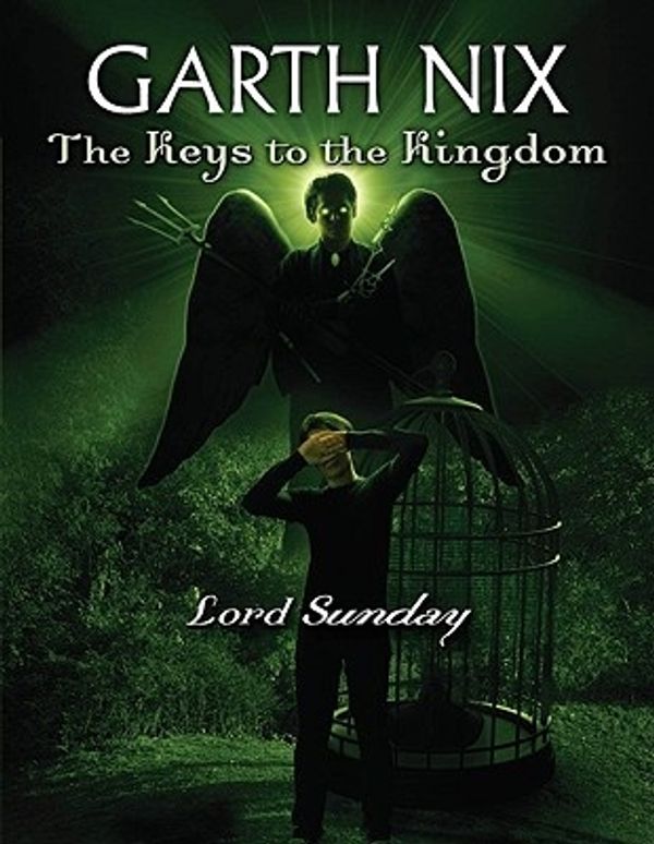 Cover Art for 9780439700900, Lord Sunday by Garth Nix