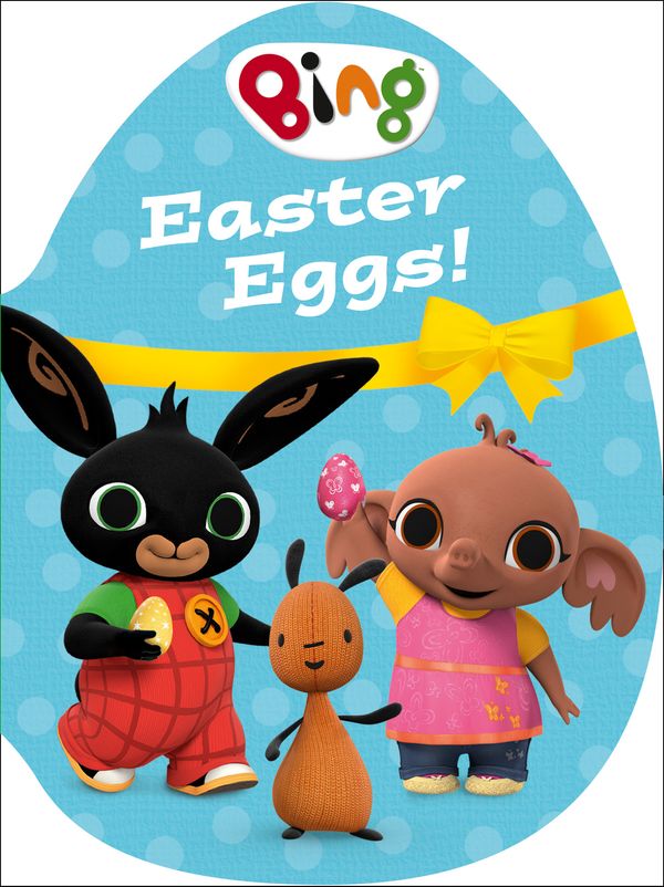 Cover Art for 9780008220907, BingEaster Eggs! by Ted Dewan
