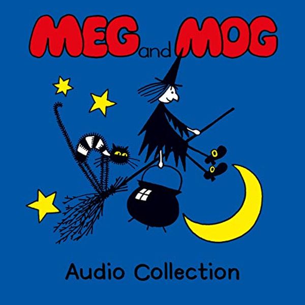 Cover Art for B07Q5JN66Z, Meg and Mog Audio Collection by Helen Nicoll, Jan Pienkowski, David Walser