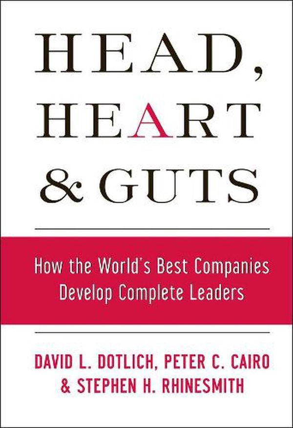 Cover Art for 9780787964795, Head, Heart, and Guts by David L. Dotlich