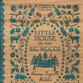 Cover Art for 9780062470720, Little House in the Big Woods by Laura Ingalls Wilder