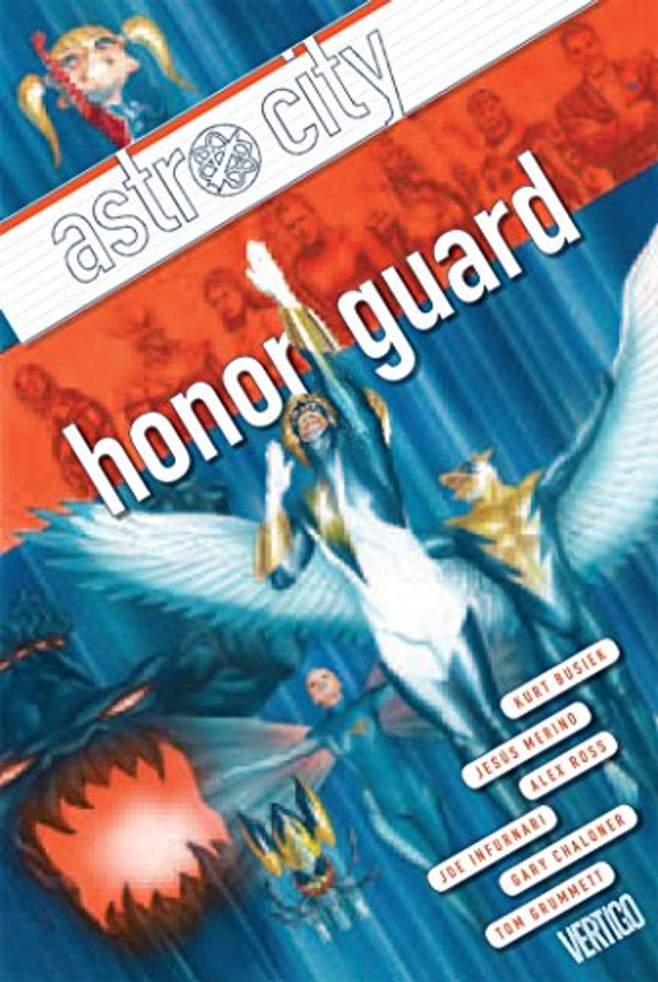 Cover Art for 9781401268282, Astro City Vol. 13 Honor Guard by Kurt Busiek