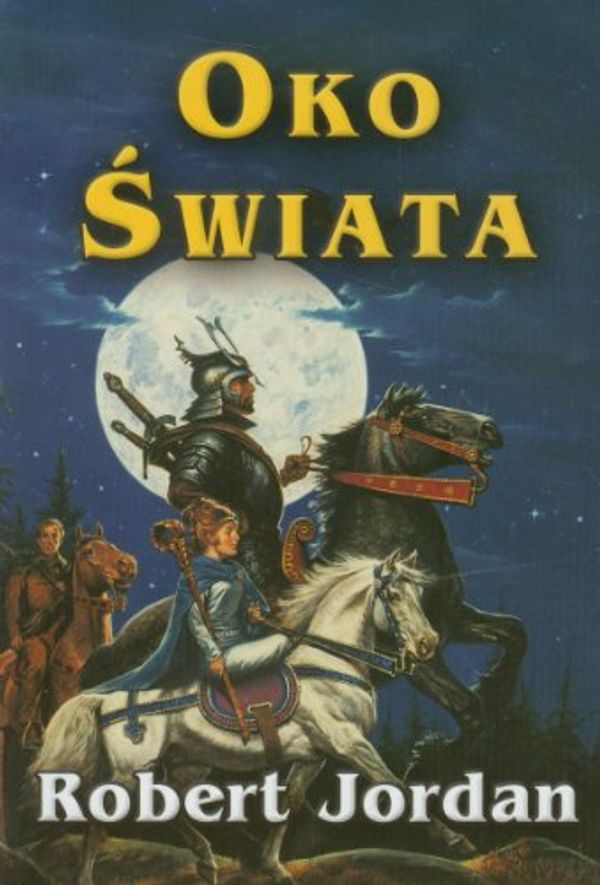 Cover Art for 9788375065305, Oko swiata by Robert Jordan