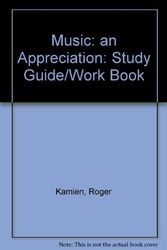 Cover Art for 9780070340718, Study Guide and Student Workbook to Accompany Music: An Appreciation by Kamien