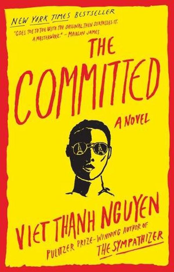 Cover Art for 9780802157072, The Committed by Viet Thanh Nguyen