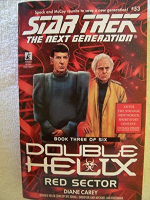 Cover Art for 9780671032579, Red Sector (Star Trek The Next Generation: Double Helix, Book 3) by Diane Carey