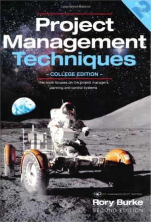 Cover Art for 9780987668301, Project Management Techniques by Rory Burke